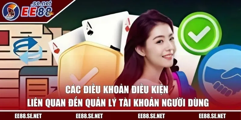 Các quy định liên quan đến quản lý tài khoản người dùng