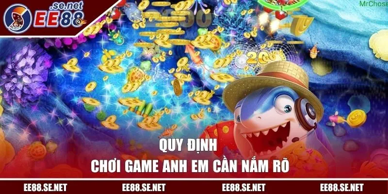Quy định chơi game anh em cần nắm rõ